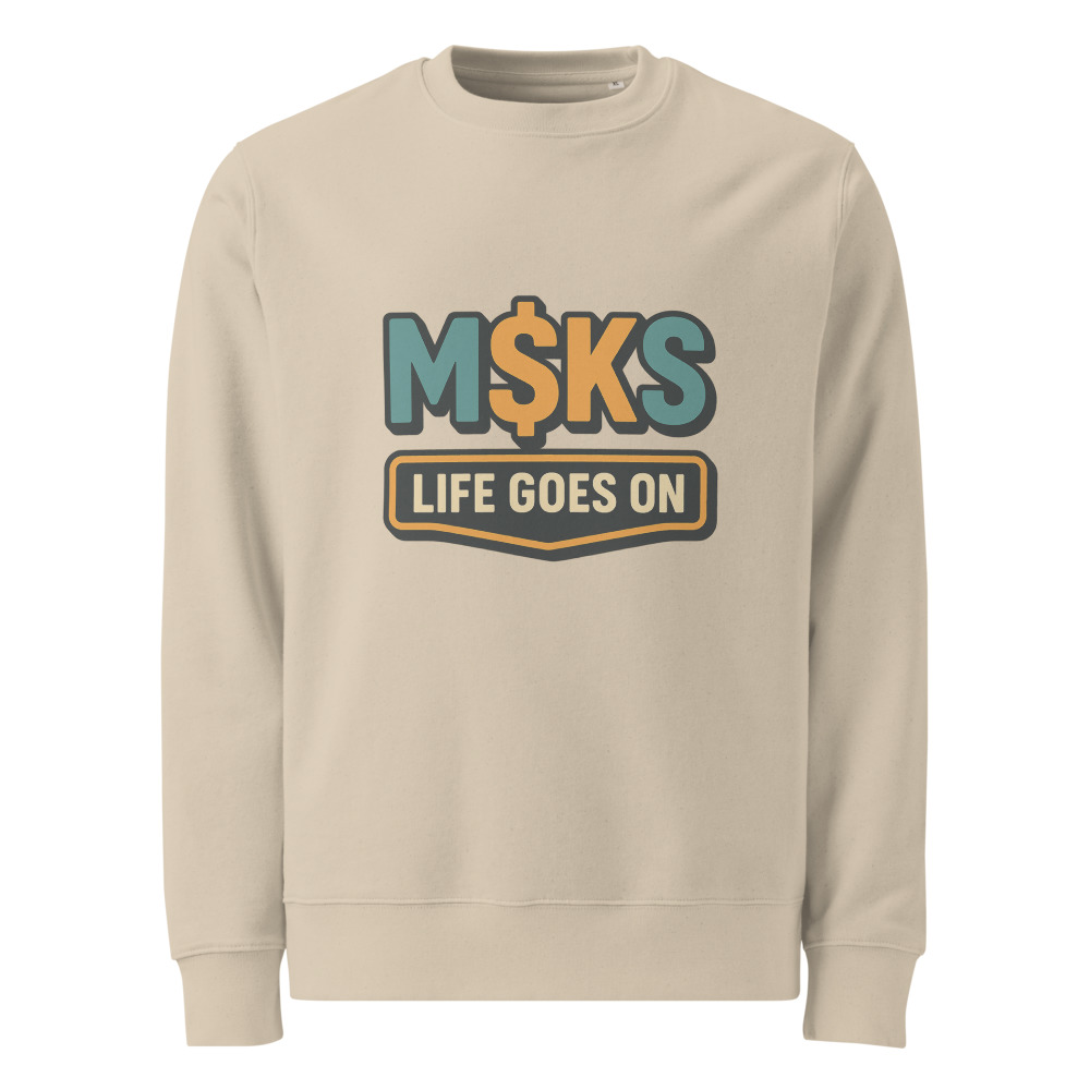M$KS Life Goes On Badge view 4