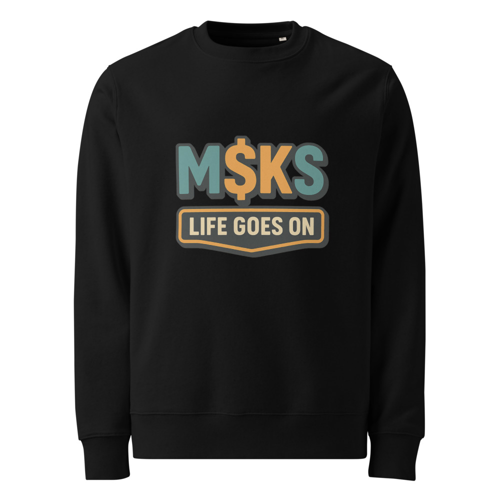 M$KS Life Goes On Badge view 3