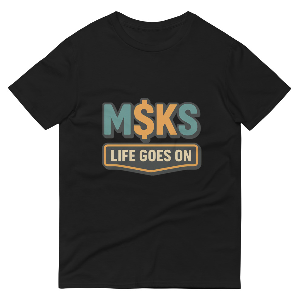 M$KS Life Goes On Badge view 3