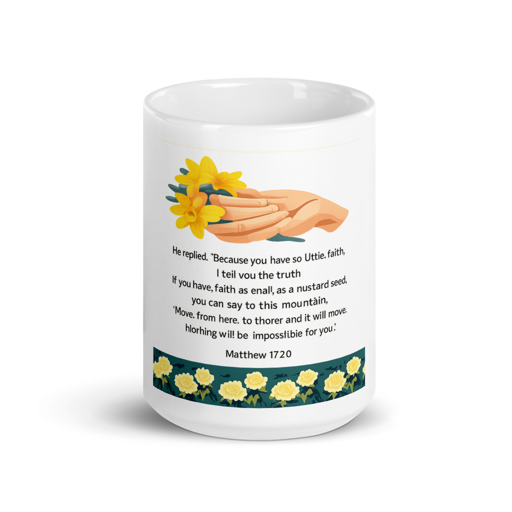 Matthew 17:20 Faith and Flowers