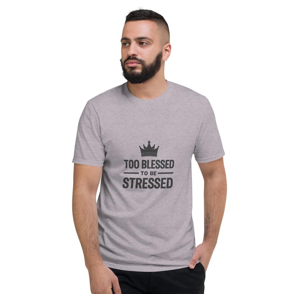 Too Blessed To Be Stressed Crown