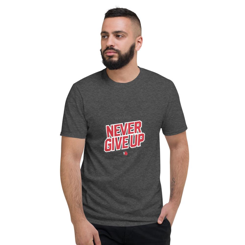 Always Never Give Up Stay Strong